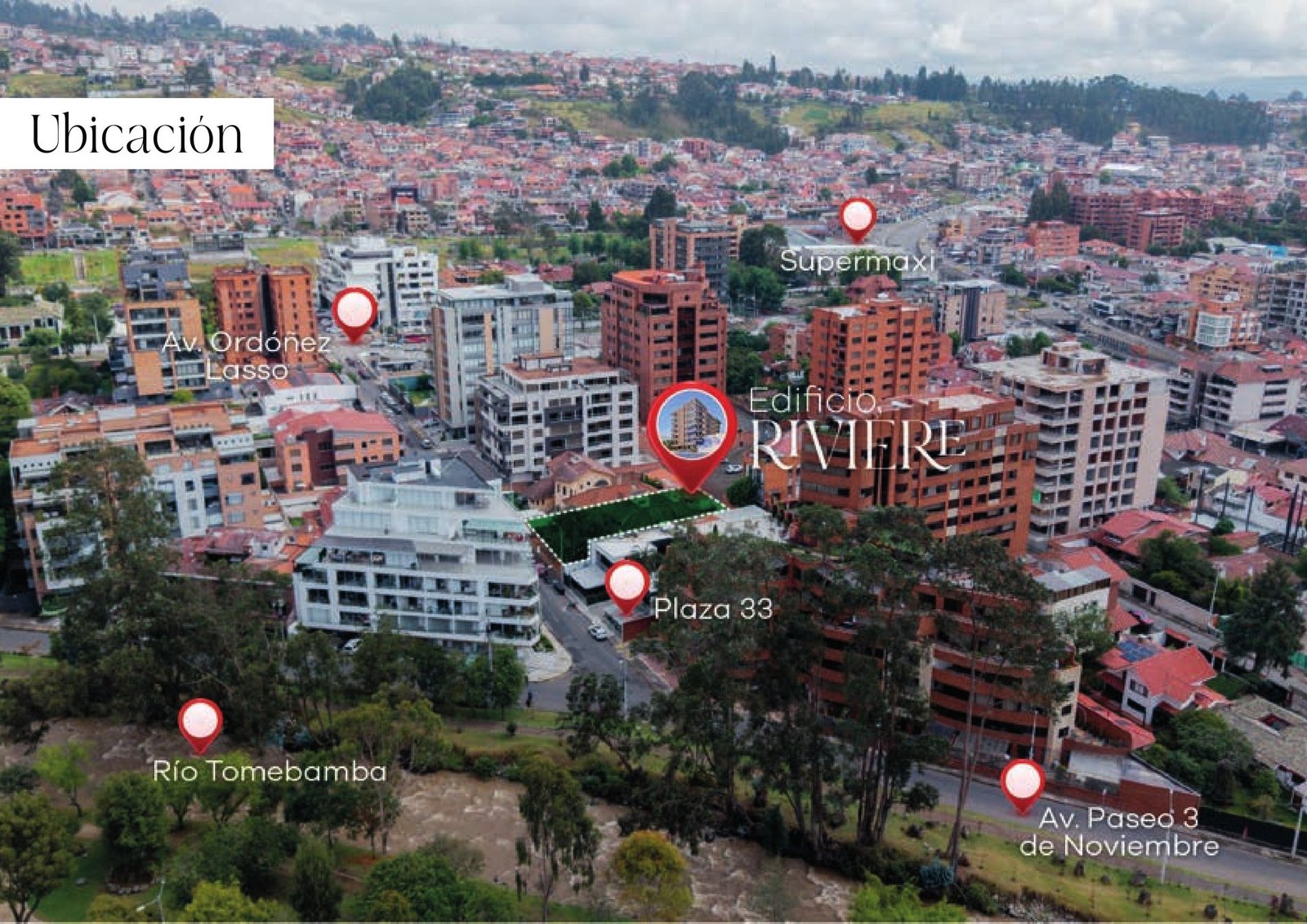 Ubicación de Riviere junto al Río Tomebamba y la Av. Ordóñez Lasso